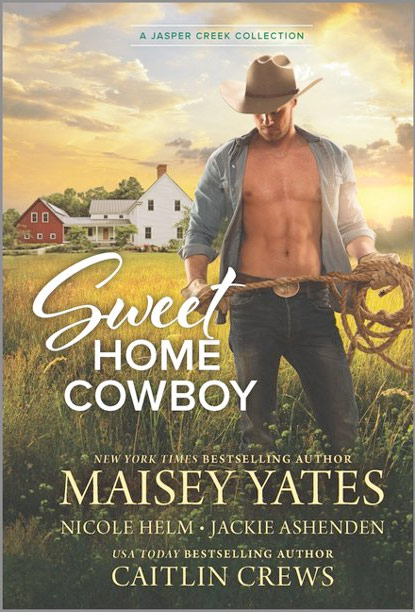 Sweet Home Cowboy is the third installment of the compilation written by Maisey Yates, Caitlin Crews, Nicole Helm, and Jackie Ashenden.