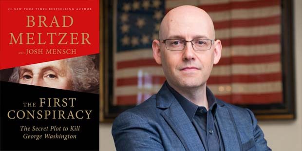 Meltzer dives into nonfiction with ‘The First Conspiracy’